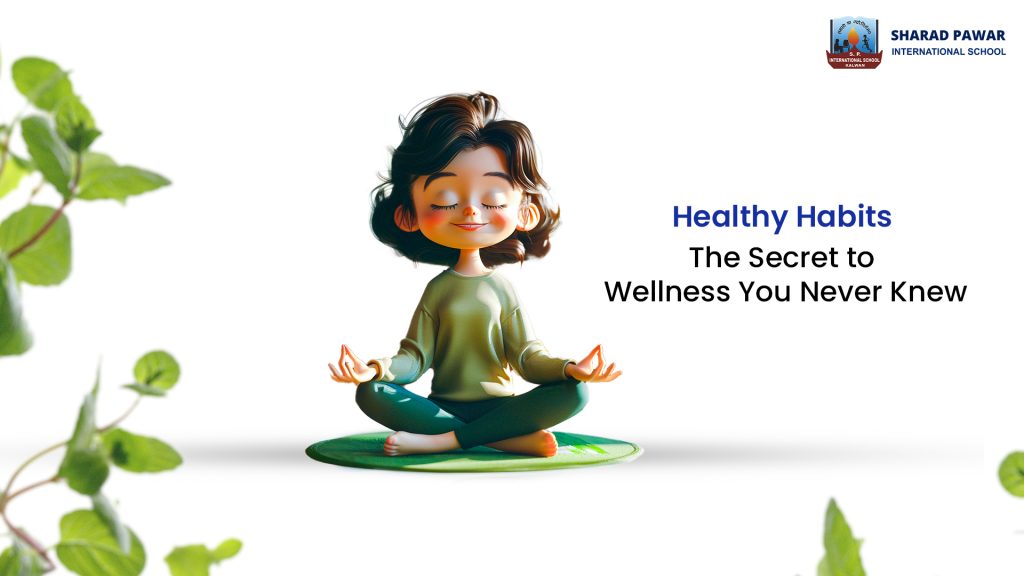 Healthy Habits
