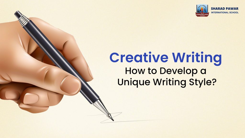 Creative Writing | How to Develop a Unique Writing Style