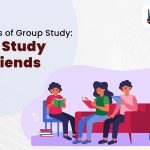 The Benefits of Group Study: How to Study with Friends.