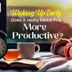 Waking Up Early