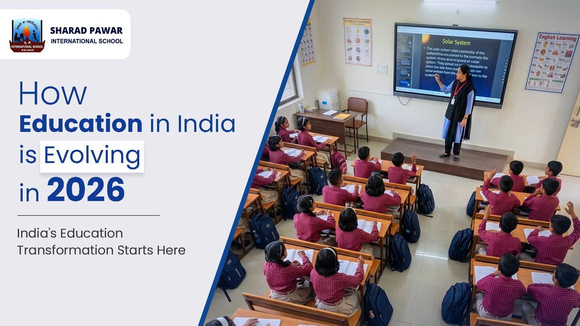 Education in India 2026: How Modern CBSE Schools Like SPIS Kalwan Are Transforming Learning