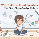 How Boredom Helps Children’s Brain Development